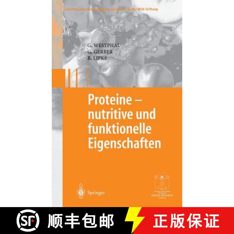 【3-4周达】Proteine - Nutritive Und Funktionelle Eigenschaften [9783540002321]