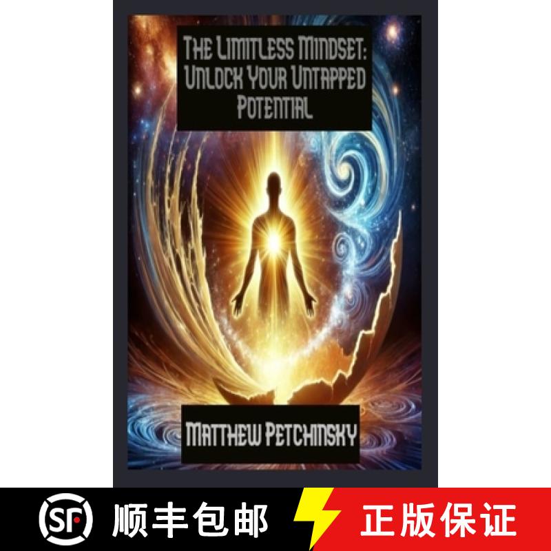 【2-3周达】The Limitless Mindset: Unlock Your Untapped Potential [9798348251932]