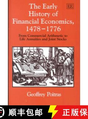 【3-4周达】Early History of Financial Economics, 1478-1776: From Commercial Arithmetic to Life Annuit... [9781840644555]