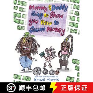 【3-4周达】Mommy and Daddy Going to Teach You How to Count Money [9781631322518]