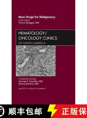 【3-4周达】New Drugs for Malignancy, an Issue of Hematology/Oncology Clinics of North America: Volume... [9781455738762]