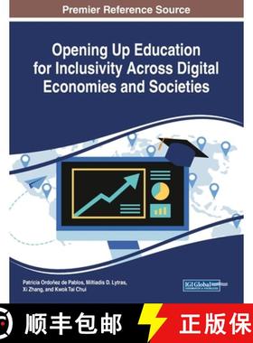 【3-4周达】Opening Up Education for Inclusivity Across Digital Economies and Societies [9781522591597]