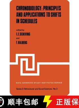 【3-4周达】Chronobiology: Principles and Applications to Shifts in Schedules [9789028609402]