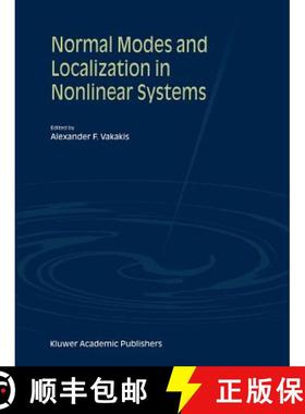 【3-4周达】Normal Modes and Localization in Nonlinear Systems [9789048157150]