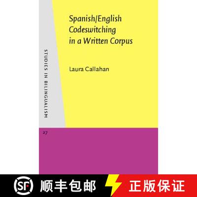 【3-4周达】Spanish/English Codeswitching in a Written Corpus [9789027241382]