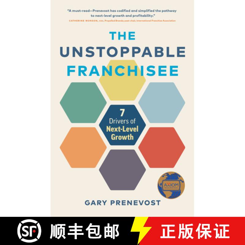 【3-4周达】The Unstoppable Franchisee : 7 Drivers of Next-Level Growth [9781773271910]