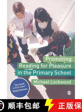 预订 Promoting Reading for Pleasure in the Primary School [9781412929677]