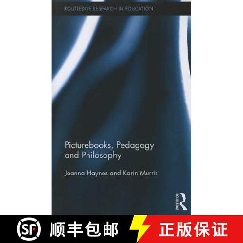 【3-4周达】Picturebooks, Pedagogy and Philosophy [9780415817929]