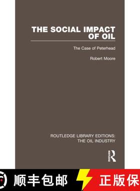 【3-4周达】The Social Impact of Oil: The Case of Peterhead [9781032567808]
