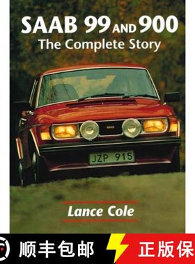 【3-4周达】Saab 99 and 900: the Complete Story: The Complete Story [9781861264299]