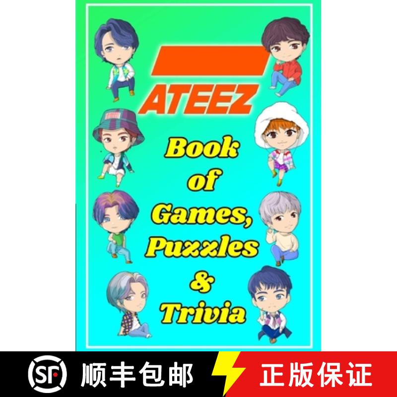 【3-4周达】ATEEZ Book Of Games, Puzzles and Trivia:  The Ultimate Puzzle Book for ATINY of All Ages [9781777755294]
