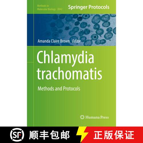 【3-4周达】精装 Chlamydia trachomatis: Methods and Protocols [9781493996933]