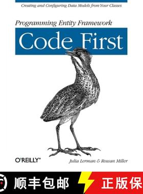 【3-4周达】Programming Entity Framework: Code First: Creating and Configuring Data Models from Your C... [9781449312947]