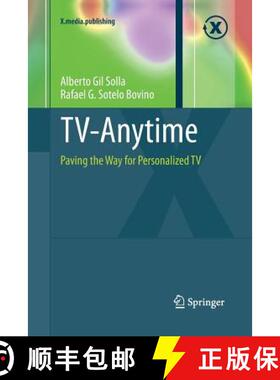【3-4周达】TV-Anytime : Paving the Way for Personalized TV [9783642444685]