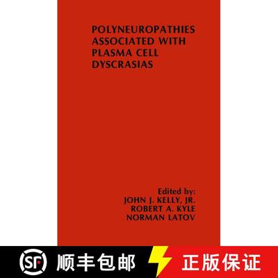 【3-4周达】Polyneuropathies Associated with Plasma Cell Dyscrasias [9781461292265]