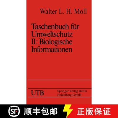 【3-4周达】Taschenbuch für Umweltschutz: Band II: Biologische Informationen [9783798504295]