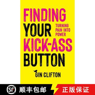 Button Kick Turning Power Finding Into 4周达 9781960299581 Your Pain Ass