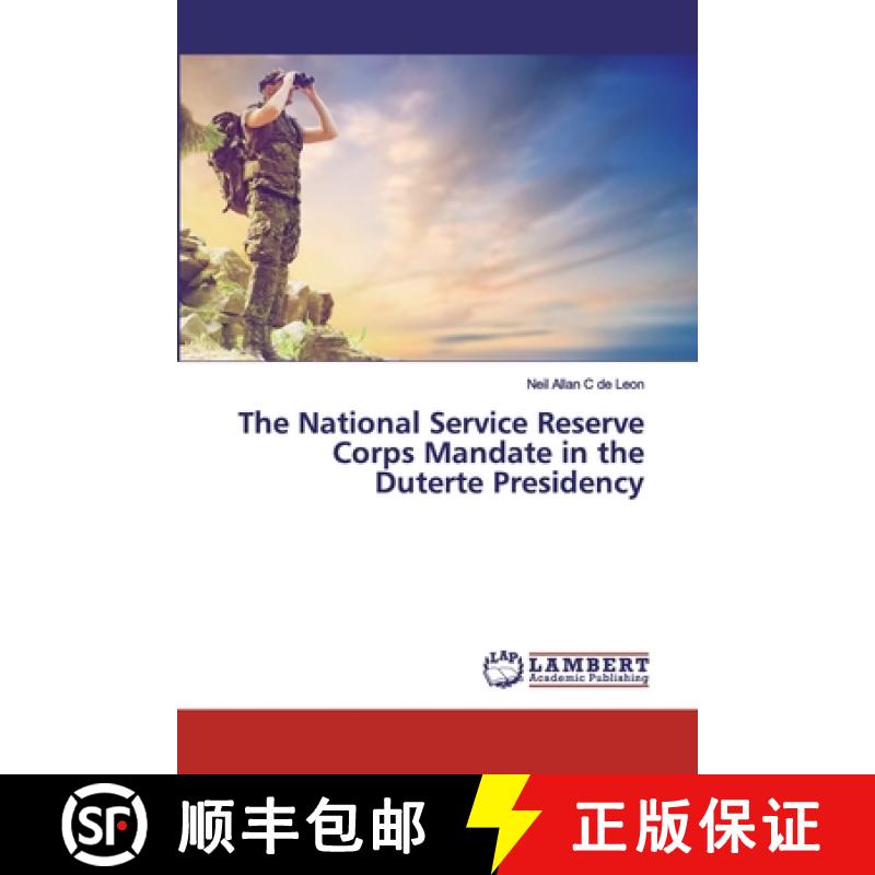 预订 The National Service Reserve Corps Mandate in the Duterte Presidency [9783330036635]