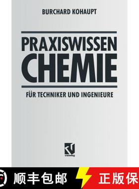 【3-4周达】Praxiswissen Chemie fuer Techniker und Ingenieure [9783528149789]