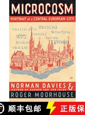 【3-4周达】Microcosm : A Portrait of a Central European City [9780712693349]