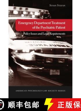 【3-4周达】Emergency Department Treatment of the Psychiatric Patient: Policy Issues and Legal Require... [9780195189292]