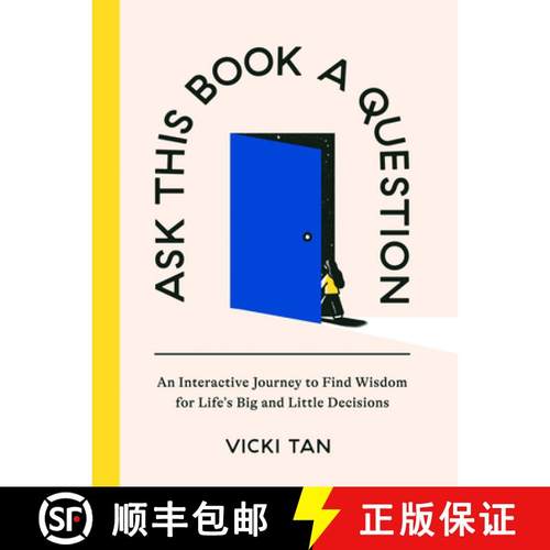 【3-4周达】Ask This Book a Question: An Interactive Journey to Find Wisdom for Life's Big and Little ... [9780593716960]