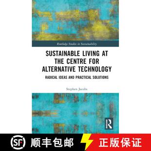 the and Centre Sustainable Practical Ideas for S... Technology Living Radical 4周达 9781032075624 Alternative