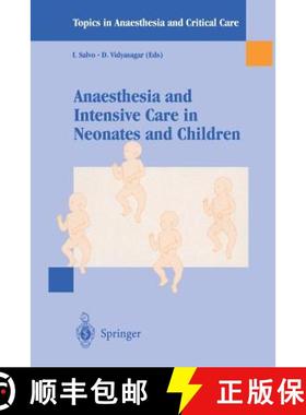 【3-4周达】Anaesthesia and Intensive Care in Neonates and Children [9788847000438]