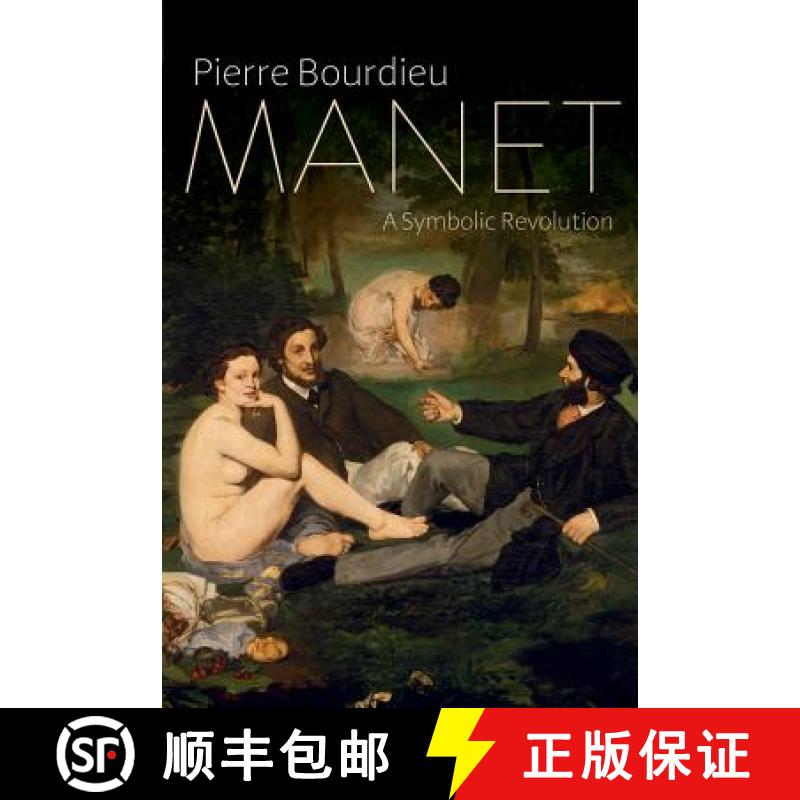 【2-3周达】Manet - A Symbolic Revolution [Wiley社会学] [9781509500093]