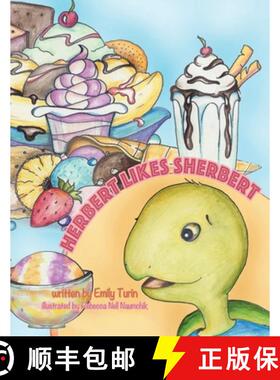 【3-4周达】Herbert Likes Sherbert [9781948927642]