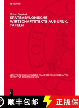 预订 Spätbabylonische Wirtschaftstexte Aus Uruk, Tafeln [9783112704622]