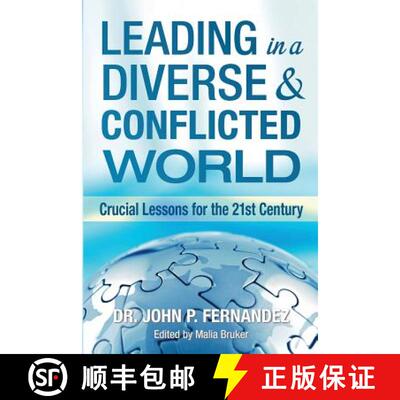 【3-4周达】Leading in a Diverse & Conflicted World: Crucial Lessons for the 21st Century [9780615921372]