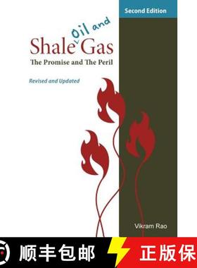 预订 Shale Oil and Gas: The Promise and the Peril, Revised and Updated Second Edition [9781934831076]