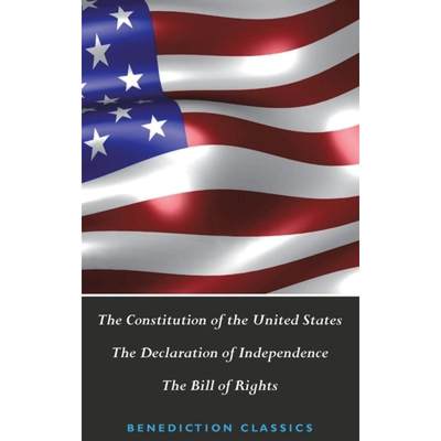 【4周达】The Constitution of the United States (Including The Declaration of Independence and The Bil... [9781789430783]