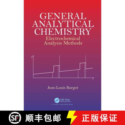 【3-4周达】General Analytical Chemistry: Electrochemical Analysis Methods [9781032124438]