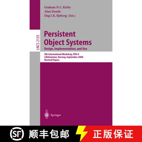 【3-4周达】Persistent Object Systems: 9th International Workshop, POS-9, Lillehammer, Norway, Septemb... [9783540427353]