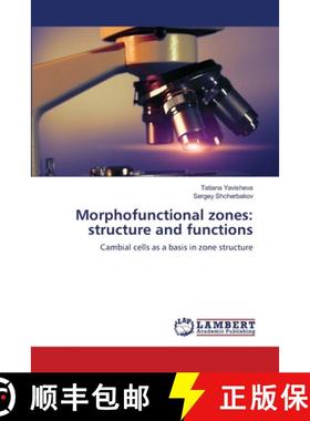 预订 Morphofunctional zones: structure and functions [9783659522208]