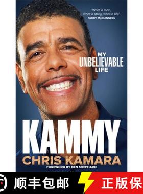 【3-4周达】Kammy: The Riveting Autobiography by one of Britain's Best Loved Broadcasters [9781035023844]