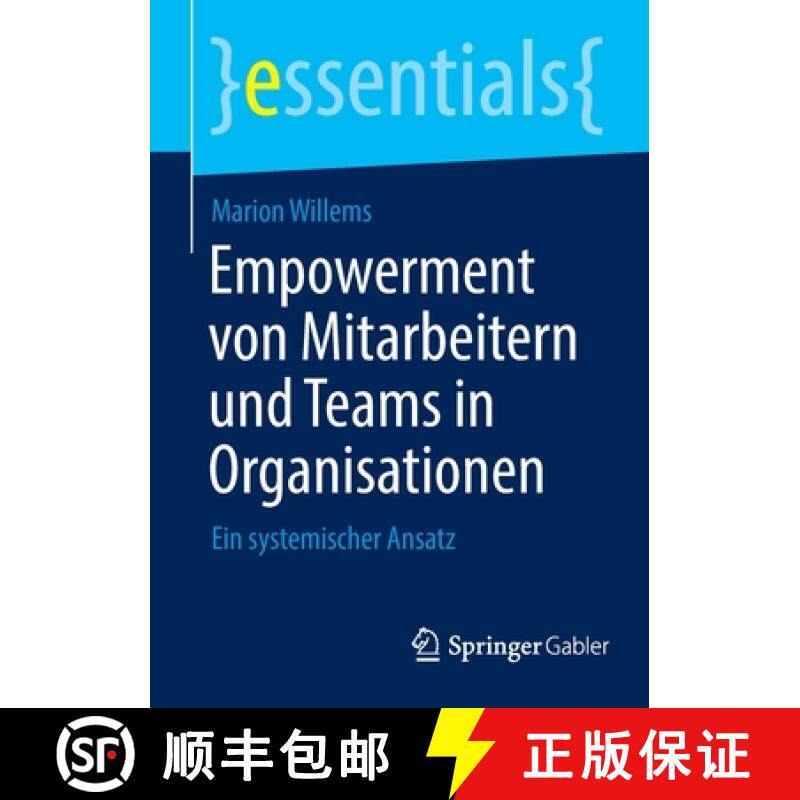 【3-4周达】Empowerment von Mitarbeitern und Teams in Organisationen : Ein systemischer Ansatz [9783662651971]