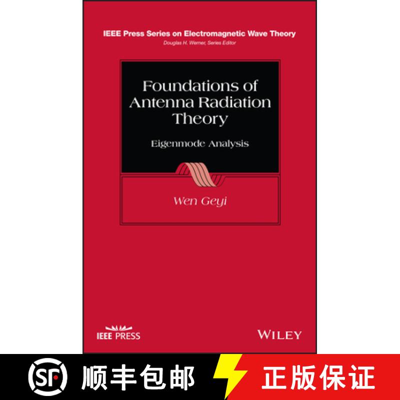 【3-4周达】Foundations of Antenna Radiation Theory: Eigenmode Analysis [9781394170852]
