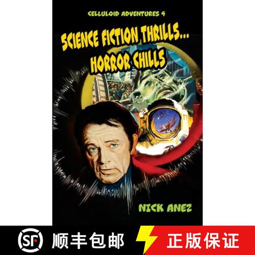 【3-4周达】Celluloid Adventures 4 Science Fiction Thrills...Horror Chills [9781644301357]