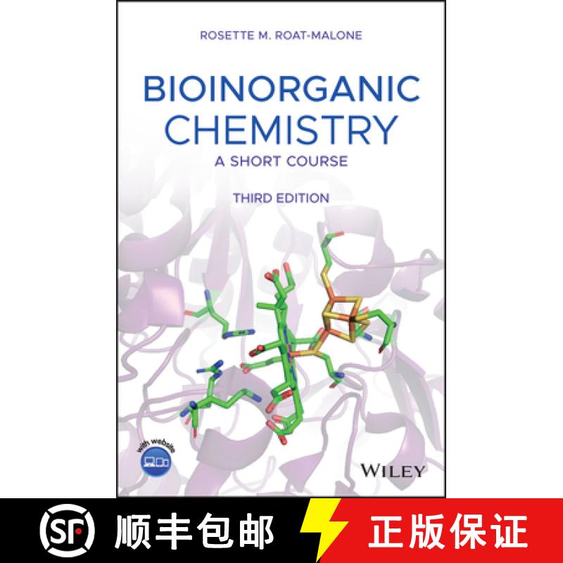 【3-4周达】Bioinorganic Chemistry: A Short Course, Third Edition [Wiley化学化工] [9781119535218]