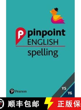 【3-4周达】Pinpoint English Spelling Years 5 and 6: Photocopiable Targeted SATs Practice (age 9-11) [9781292249315]