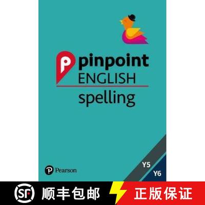 【3-4周达】Pinpoint English Spelling Years 5 and 6: Photocopiable Targeted SATs Practice (age 9-11) [9781292249315]