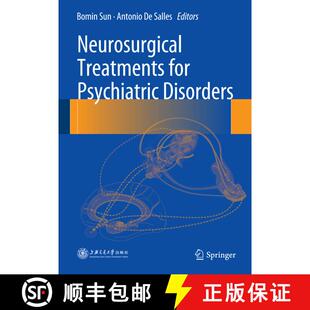 【3-4周达】精装 Neurosurgical Treatments for Psychiatric Disorders [9789401795753]