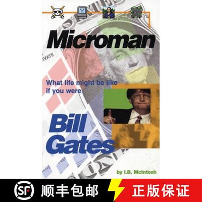 【3-4周达】Microman: What Life Might Be Like If You Were Bill Gates [9781551520575]