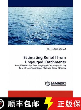 预订 Estimating Runoff from Ungauged Catchments [9783843388009]