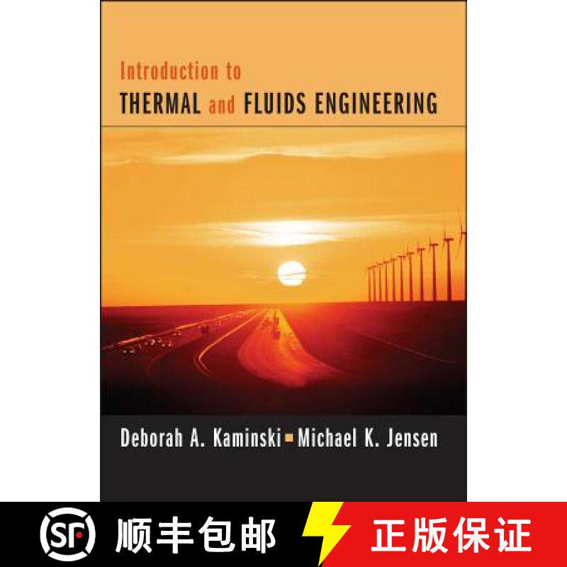 【3-4周达】Introduction To Thermal And Fluids Engineering 1E Reprint [Wiley机械工程] [9781119289685]