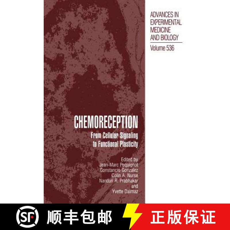 【3-4周达】Chemoreception : From Cellular Signaling to Functional Plasticity [9781461348733]
