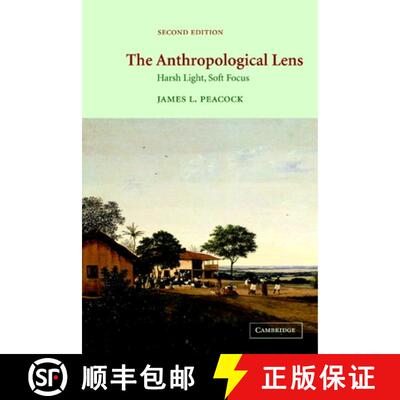 【3-4周达】The Anthropological Lens: Harsh Light, Soft Focus [9780521004596]